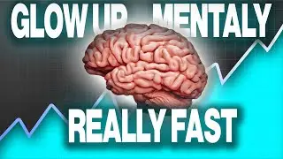 The secret Methods on Glowing Up Mentally