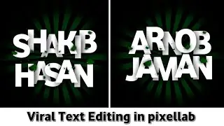 Trending viral text editing in pixellab | facebook viral text editing