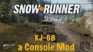 SnowRunner - KJ-68 - a Console Mod
