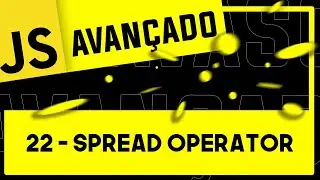 22 - Spread Operator - 