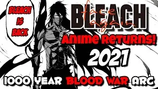 Bleach Anime OFFICIALLY Returning 2021