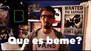 ¿QUE ES BEME? Y ¿POR QUÉ DEBERIAMOS USARLA?