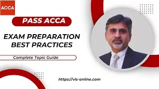 ACCA Exam Preparation - Best Practices