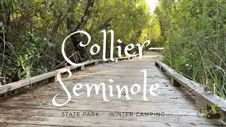 Winter Camping in the Florida Everglades