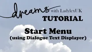 Dreams PS4 Tutorial: Start Menu (imp hover)