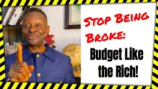 Budget Like a Millionaire: Fix Your Money Problems (Even If You’re Broke)