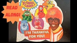 Yo Gabba Gabba “I’m Thankful for You!” Read Along!