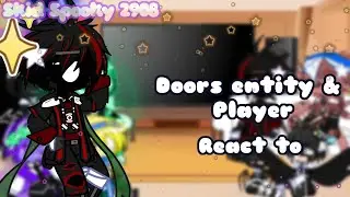 ||GC||Doors entity & Player||react to