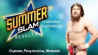 [GGE]SUMMERSLAM 2013 Review - Results