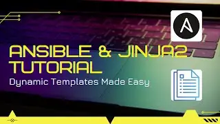 The Complete Jinja2 Guide for Ansible: Variables, Loops & Conditionals