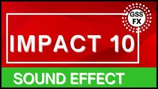 free impact sfx  | free impact sounds | free impact sound fx | impact sound fx free | GSS FX