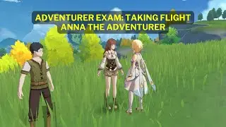 Adventurer Exam: Taking Flight - Anna the Adventurer! Comission Chain | Genshin Impact