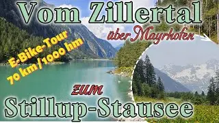 “My most beautiful e-bike tour in the Zillertal – Stilluptal & Grüne Wand Hütte”