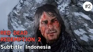 Red Dead Redemption 2  #2 mencari john marston (subtitle Indonesia)