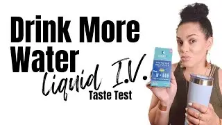 LIQUID I.V. Hydration Multiplier Electrolyte Drink Mix Taste Test and Review @Liquid-iv