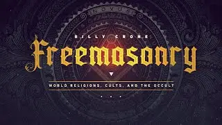 Billy Crone - Freemasonry 10
