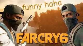 farcry 6 funny moments