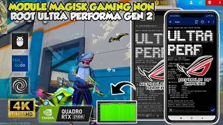 IMPROVE DEVICE PERFORMANCE❗MAGISK GAMING NON ​​ROOT ULTRA VIP MODULE❗EFFECTIVE WAYS TO OVERCOME LAG
