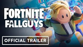 Fortnite x Fall Guys   Official Collaboration Launch Trailer