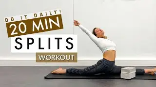 20 MIN SPLITS WORKOUT - DO IT DAILY!