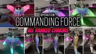 ALL OPERATION COMMANDING FORCE *RANKED CHARMS* IN GAME SHOWCASE!! (RAINBOW SIX SIEGE)