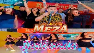 LOS HERMANOS MEZA Bailando VIDEO OFICIAL ✓(2024)
