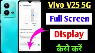 How to full screen display in Vivo v25 / Vivo v25 full display kaise kare / Vivo v25 5G full screen