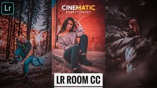 Cinematic Forest Preset By Ak Photography editing By Lr Room Cc❤️