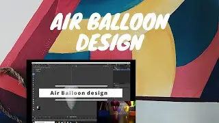 Air Balloon Design Time-lapse environment