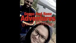 Deepz And Ronz Adventures: (Pilot Episode) Webers