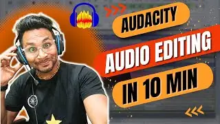 🔊🎶 Audacity Audio Editing Masterclass: Edit Like a Pro!🚀 - IN JUS 10 Mins