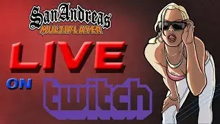 GTA SA Multiplayer Livestream GTA-Life !