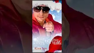 Alex Lee Happy Merry Christmas 🎄