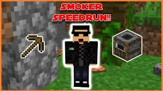 Speedrunning a Smoker in MINECRAFT