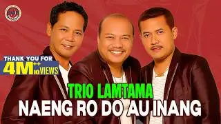 Trio Lamtama - Naeng rodo au inang ( Official Music video )