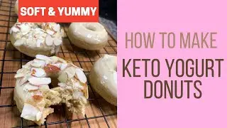 Soft Keto Yogurt Donuts made of almond flour