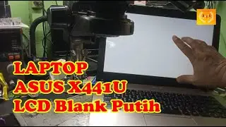 Laptop ASUS X441U LCD Blank Putih