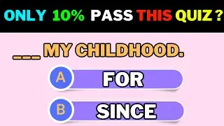 For or Since Quiz ||English Grammar||Part 1 