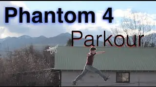 DJI Phantom 4 - parkour practice
