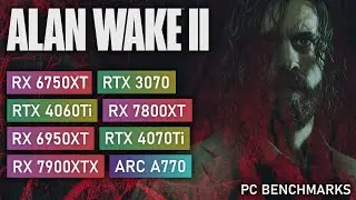 Alan Wake 2 PC Performance Tested! 1080p, 1440p, 4K | FSR, DLSS 3.5, Path Tracing & More!