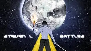 Steven L - Battles