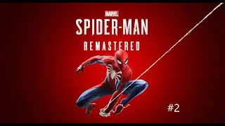 Marvel's Spider-Man Remastered | #2 | LIVE |