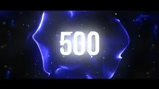 ИНТРО В ЧЕСТЬ 500 ПОДПИСЧИКОВ/ Спасибо большое всем 😉