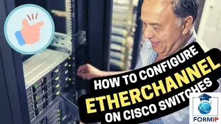 How to Configure Etherchannel on Cisco Switches