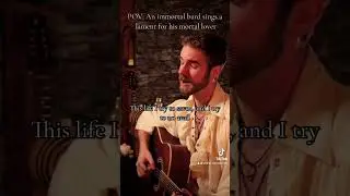 POV: An immortal bard sings a lament for his mortal lover 