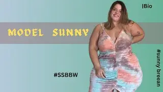 BBW Sunny Breean Plus💃Models🇬🇧 Plussize Fashion |Ssbbw figure |Body Positive |Bio |All facts |Wiki