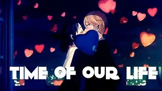 Time of our life AMV- Day6 - Anime Mix