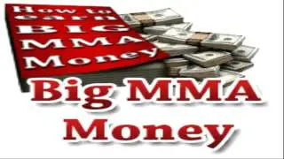 Big MMA Money - Fortune Favors The Brave