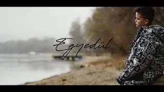 Gergi - EGYEDÜL (OFFICIAL MUSIC VIDEO)