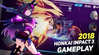 Honkai Impact 3 Gameplay 2018